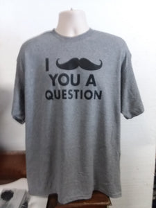 "I Moustache You A Question" XL Men's Gray Delta Pro Weight 100% Pre-Shrunk Cotton Affiliate T-Shirt